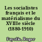 Les socialistes français et le matérialisme du XVIIIe siècle (1880-1910)