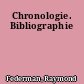 Chronologie. Bibliographie