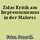 Zolas Kritik am Impressionismus in der Malerei