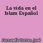 La vida en el Islam Español