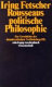 Rousseaus politische Philosophie : zur Geschichte des demokratischen Freiheitsbegriffs