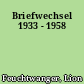 Briefwechsel 1933 - 1958