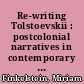 Re-writing Tolstoevskii : postcolonial narratives in contemporary Russian-American literature