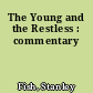 The Young and the Restless : commentary