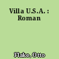 Villa U.S.A. : Roman