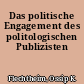 Das politische Engagement des politologischen Publizisten
