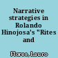 Narrative strategies in Rolando Hinojosa's "Rites and Witnesses"