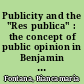 Publicity and the "Res publica" : the concept of public opinion in Benjamin Constant's writings