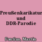 Preußenkarikatur und DDR-Parodie