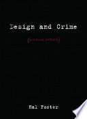 Design and crime : and other diatribes