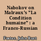 Nabokov on Malraux's "La Condition humaine" : a Franco-Russian crisscross
