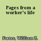 Pages from a worker's life