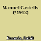 Manuel Castells (*1942)