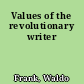 Values of the revolutionary writer