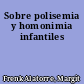 Sobre polisemia y homonimia infantiles