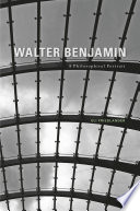Walter Benjamin : a philosophical portrait