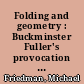Folding and geometry : Buckminster Fuller's provocation of thinking