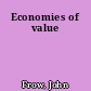 Economies of value