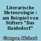 Literarische Meteorologie : am Beispiel von Stifters "Das Haidedorf"