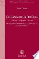 De dangereux édifices : Saussure lecteur de Lucrèce ; les cahiers d'anagrammes consacrés au De rerum natura