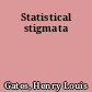 Statistical stigmata