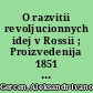 O razvitii revoljucionnych idej v Rossii ; Proizvedenija 1851 - 1852 godov