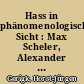 Hass in phänomenologischer Sicht : Max Scheler, Alexander Pfänder, José Ortega y Gasset