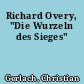 Richard Overy, "Die Wurzeln des Sieges"