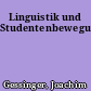 Linguistik und Studentenbewegung