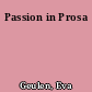 Passion in Prosa