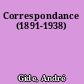 Correspondance (1891-1938)