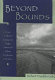 Beyond bounds : cross-cultural essays on Anglo, American Indian, and Chicano literature