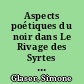 Aspects poétiques du noir dans Le Rivage des Syrtes de J. Gracq