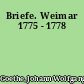 Briefe. Weimar 1775 - 1778