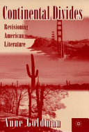 Continental divides : revisioning American literature