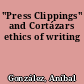 "Press Clippings" and Cortázars ethics of writing