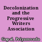 Decolonization and the Progressive Writers Association