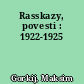 Rasskazy, povesti : 1922-1925