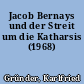 Jacob Bernays und der Streit um die Katharsis (1968)