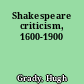 Shakespeare criticism, 1600-1900
