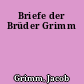 Briefe der Brüder Grimm