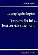 Leserpsychologie: Textverständnis - Textverständlichkeit