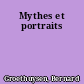 Mythes et portraits