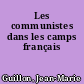 Les communistes dans les camps français