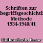 Schriften zur begriffsgeschichtlichen Methode 1934-1940/41