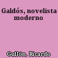 Galdós, novelista moderno