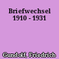 Briefwechsel 1910 - 1931