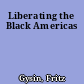 Liberating the Black Americas