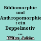 Bibliomorphie und Anthropomorphie : ein Doppelmotiv des literarischen Selbstbezugs