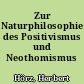Zur Naturphilosophie des Positivismus und Neothomismus